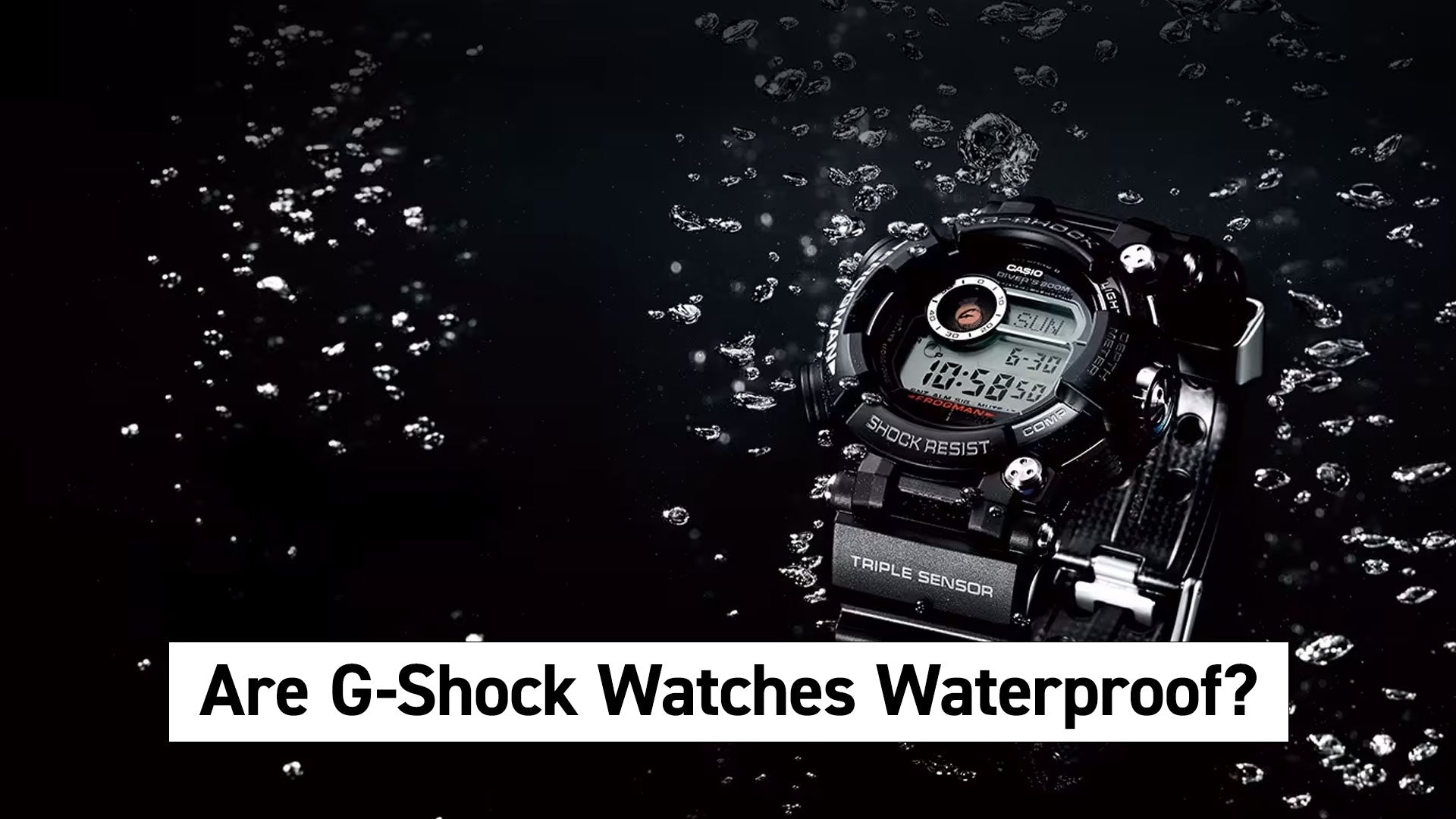 Are G-Shock Watches Waterproof?