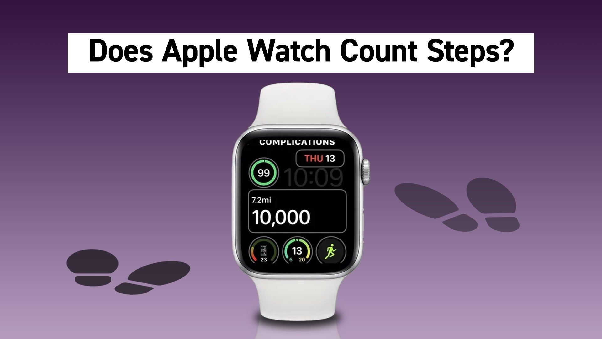 Does Apple Watch Count Steps?